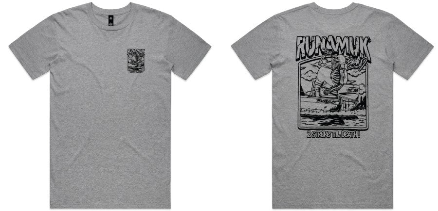 Runamuk '2 Stroke Till Death' Tee